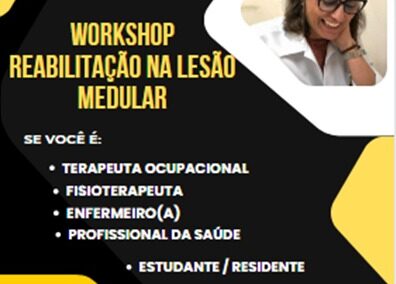 Workshop: Reabilitação na Lesão Medular